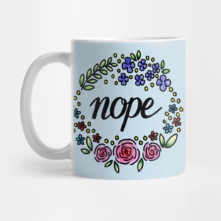 Nope Mug